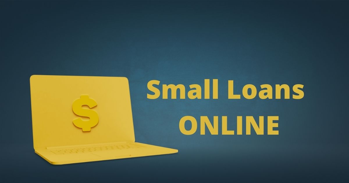 Small Loans Online
